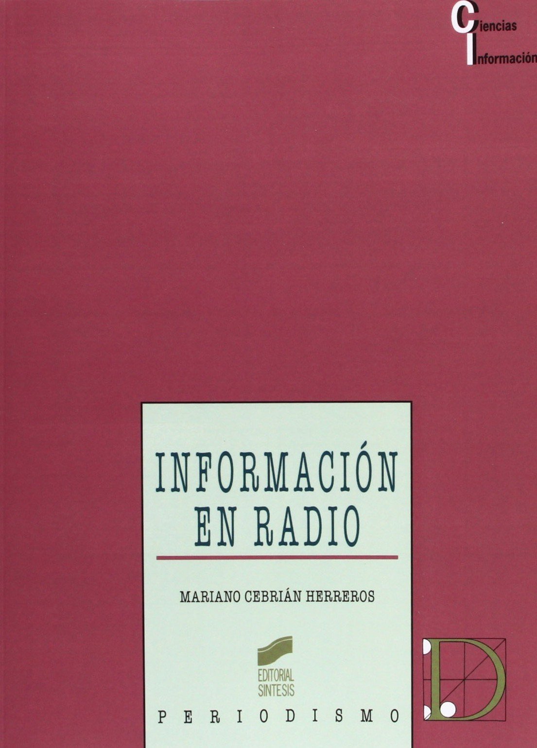 Información en radio: 30 (Ciencias de la información)