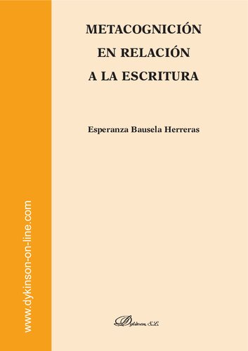 Metacognición en relación a la escritura.
