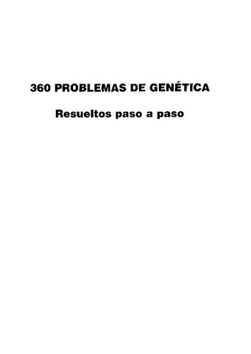 360 problemas de genética Resueltos paso a paso