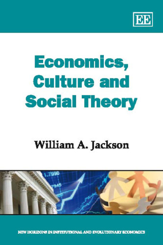 Economics, Culture and Social Theory