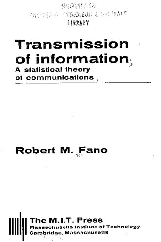 Transmission of Information: A Statistical Theory of Communication