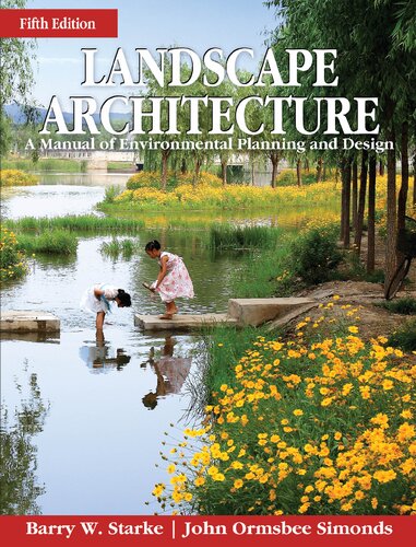 Landscape architecture - a manual of environmental planning and design.