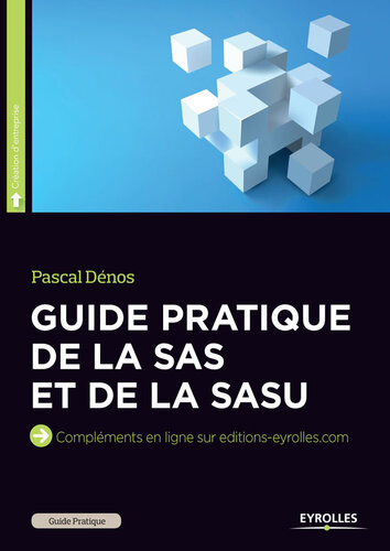 Guide pratique de la SAS et de la SASU
