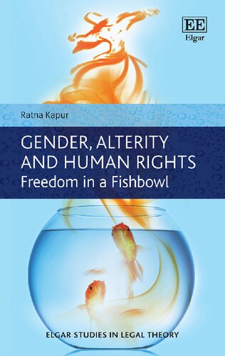 Gender, Alterity and Human Rights: Freedom in a Fishbowl