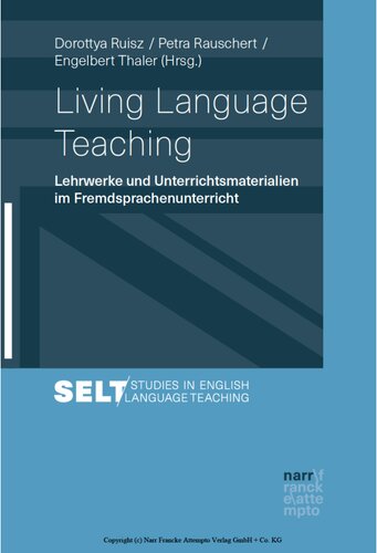 Living Language Teaching. Lehrwerke und Unterrichtsmaterialien im Fremdsprachenunterricht