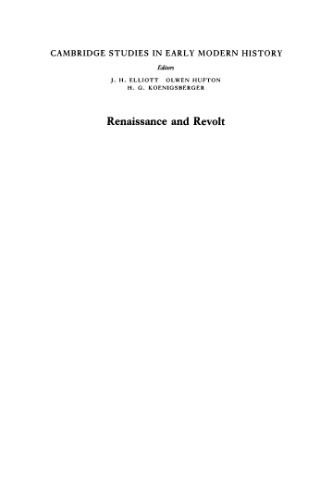 Renaissance and Revolt: Essays in the Intellectual and Social History of Early Modern France