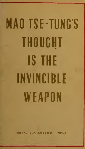 Mao Tse-Tung's Thought is the Invincible Weapon