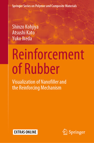 Reinforcement of Rubber Visualization of Nanofiller and the Reinforcing Mechanism