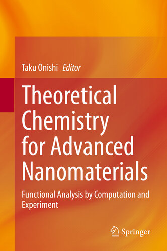 Theoretical Chemistry for Advanced Nanomaterials: Functional Analysis by Computation and Experiment