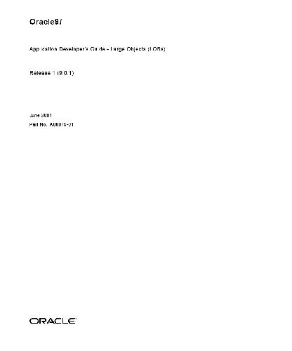 Oracle 9i. Application Developers Guide - Large Objects (LOBs)