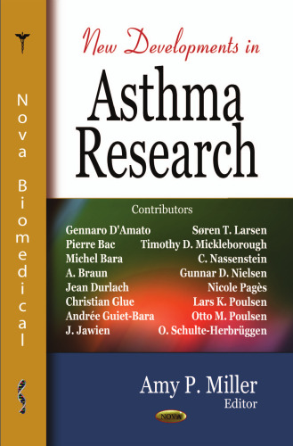 New Developments in Asthma Research