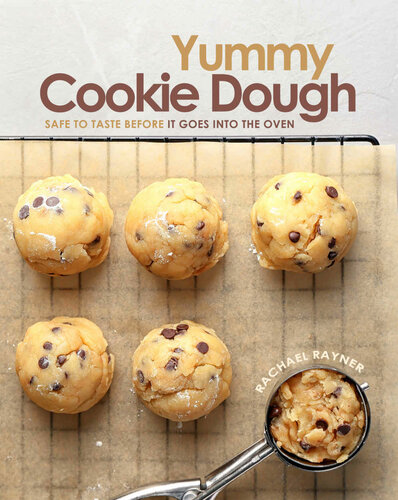 Yummy Cookie Dough: Safe to Taste before It Goes into the Oven