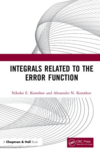 Integrals Related to the Error Function