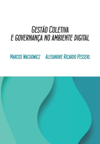 Gestão coletiva no ambiente virtual