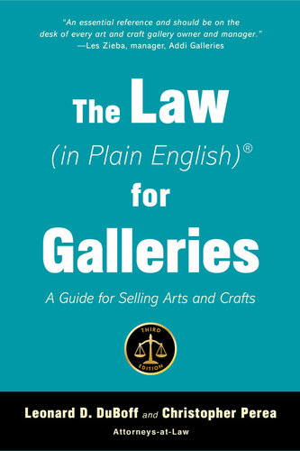 The Law (in Plain English) for Galleries: A Guide for Selling Arts and Crafts (In Plain English)