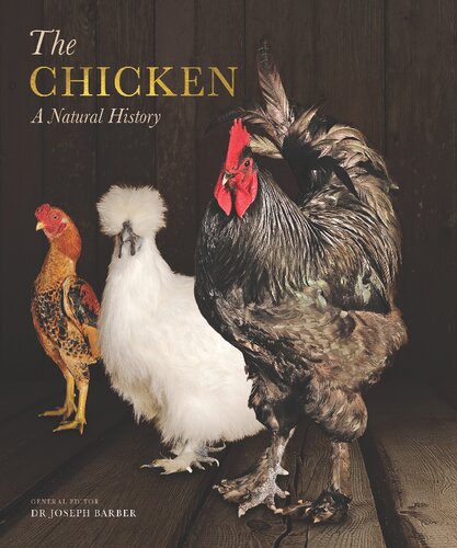 The Chicken: A Natural History