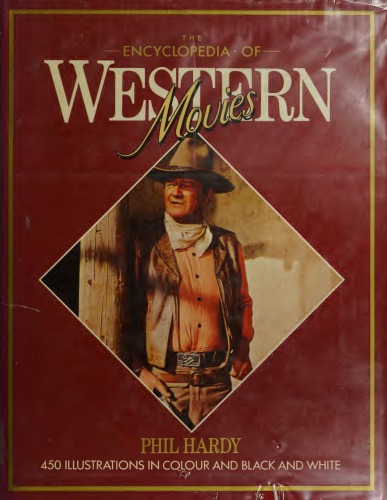 The encyclopedia of western movies