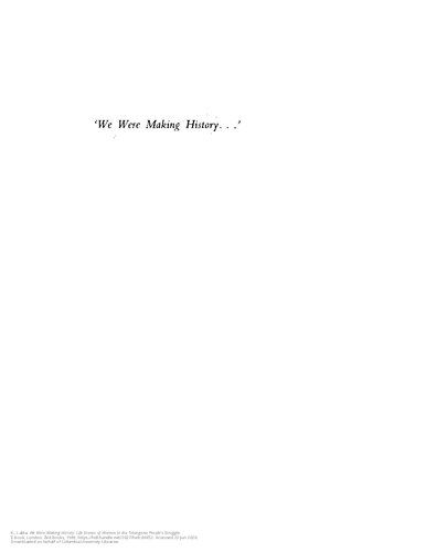 We Were Making History: Life Stories of Women in the Telangana People's Struggle