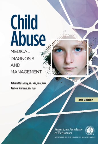 Child Abuse: Medical Diagnosis and Management