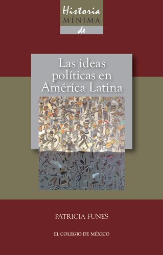 Las ideas políticas en América Latina