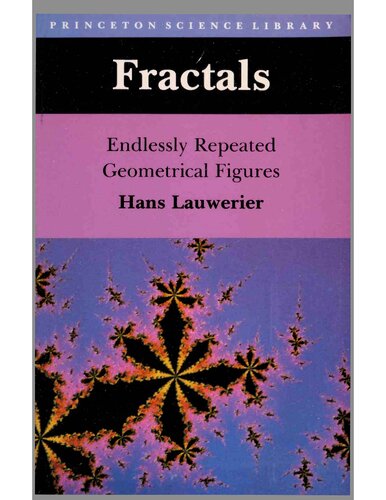 Fractals: Endlessly Repeated Geometrical Figures