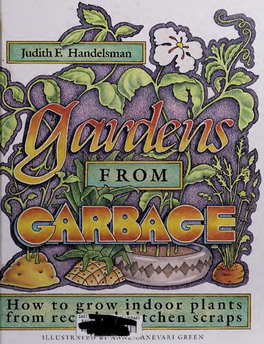 Gardens From Garbage
