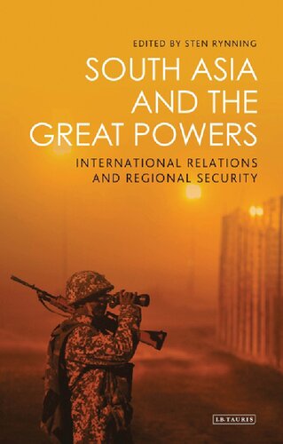 South Asia and the Great Powers: International Relations and Regional Security