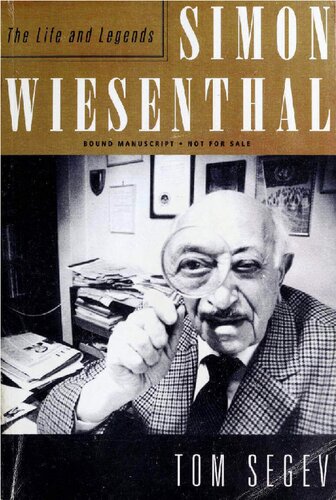 Simon Wiesenthal: The Life and Legends