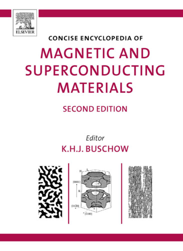 Concise Encyclopedia of Magnetic and Superconducting Materials