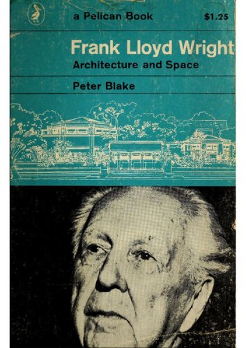 Frank Lloyd Wright, architecture and space