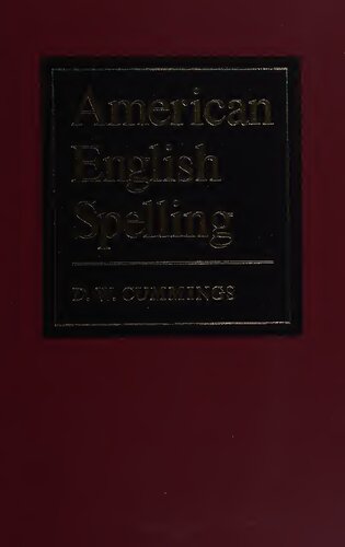American English Spelling: An Informal Description
