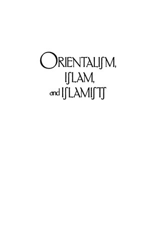 Orientalism, Islam, and Islamists