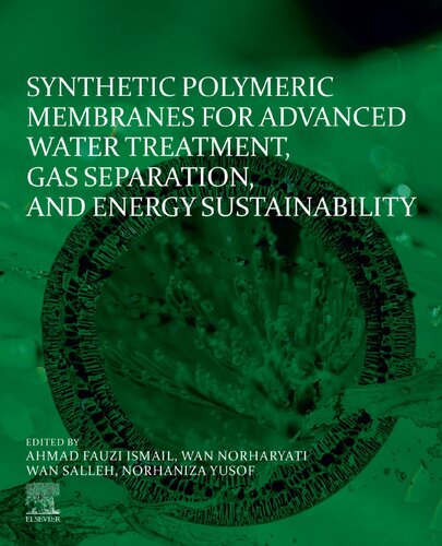Synthetic Polymeric Membranes for Advanced Water Treatment, Gas Separation, and Energy Sustainability