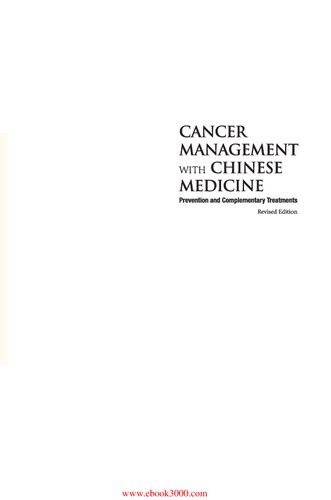 Cancer Management with Chinese Medicine: Prevention and Complementary Treatments