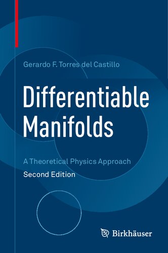 Differentiable Manifolds - A Theoretical Physics Approach