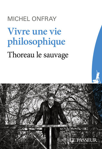 Vivre une vie philosophique