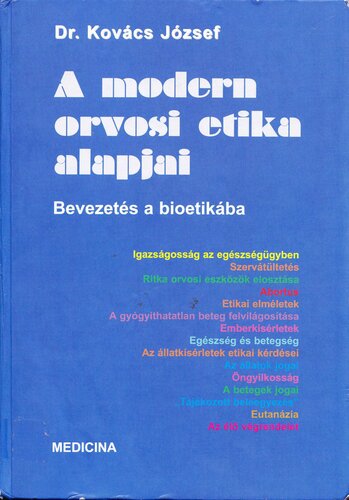 A modern orvosi etika alapjai