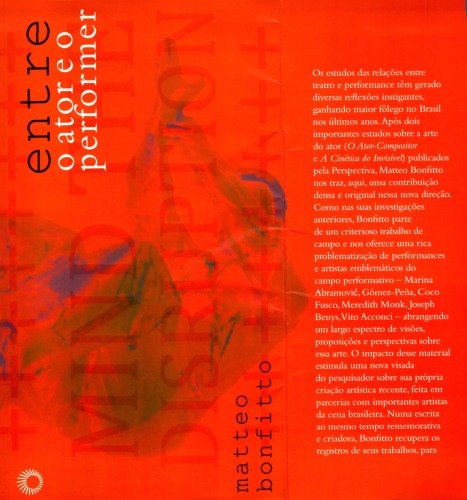 Entre o Ator e o Performer : Alteridades - Presenças - Ambivalências