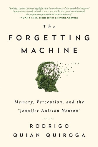 The forgetting machine : memory, perception, and the 