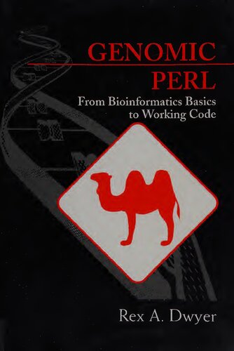 Genomic Perl: From Bioinformatics Basics to Working Code