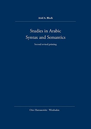 Studies in Arabic Syntax and Semantics
