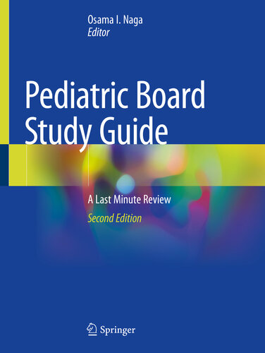 Pediatric Board Study Guide: A Last Minute Review