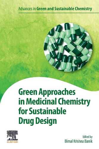 Green Approaches in Medicinal Chemistry for Sustainable Drug Design