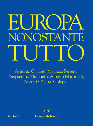 Europa nonostante tutto