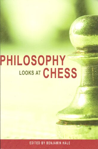 Philosophy Looks at Chess