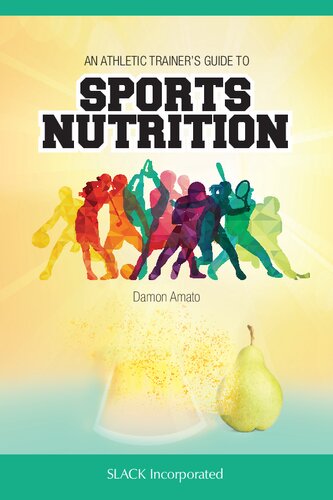An athletic trainer's guide to sports nutrition