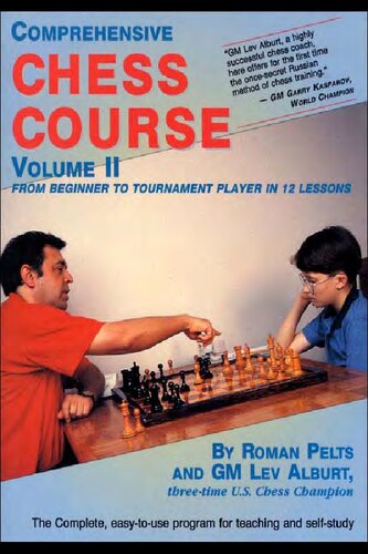 Comprehensive Chess Course, Vol. 2: From Beginner to Tournament Player in 12 Lessons