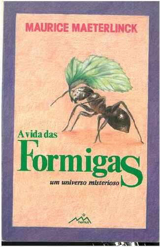 A vida das formigas