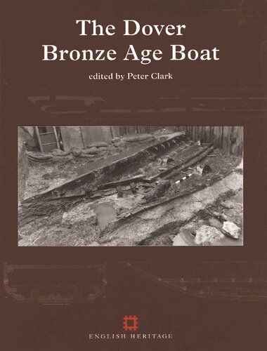 The Dover Bronze Age Boat