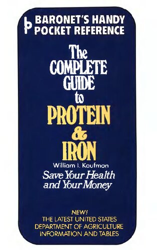 The Complete Guide to Protein and Iron